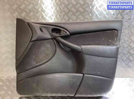 купить Обшивка двери передней правой (дверная карта) на Ford Focus Focus I 2001-2005 рестайлинг