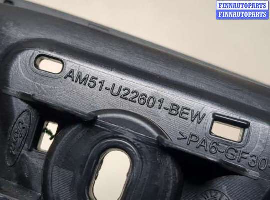 купить Ручка двери салона на Ford Focus 3 2011-2015