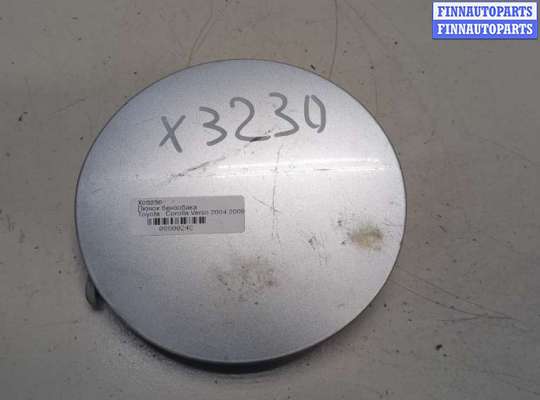 купить Лючок бензобака на Toyota Corolla Verso 2004-2009