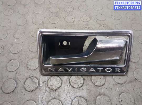 купить Ручка двери салона на Lincoln Navigator 2006-2014