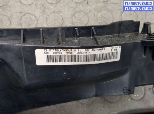 купить Консоль салона (кулисная часть) на Mercedes E W211 2002-2009