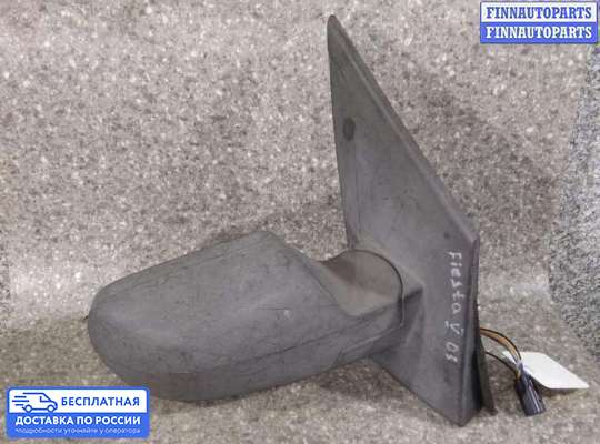 Зеркало боковое на Ford Fiesta V (JH_, JD_)