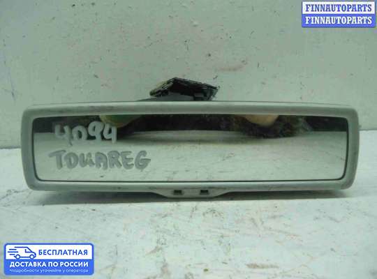 Зеркало салонное на Volkswagen Touareg II (7P)
