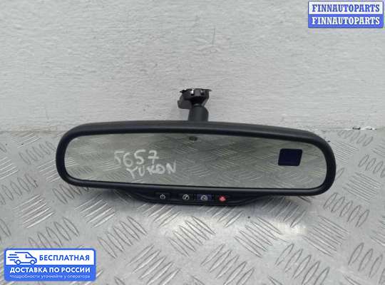 Зеркало салонное на Chevrolet Tahoe (GMT900)