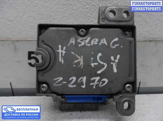 ЭБУ AIRBAG (электронный блок управления подушками безопасности) на Opel Astra G / Classic